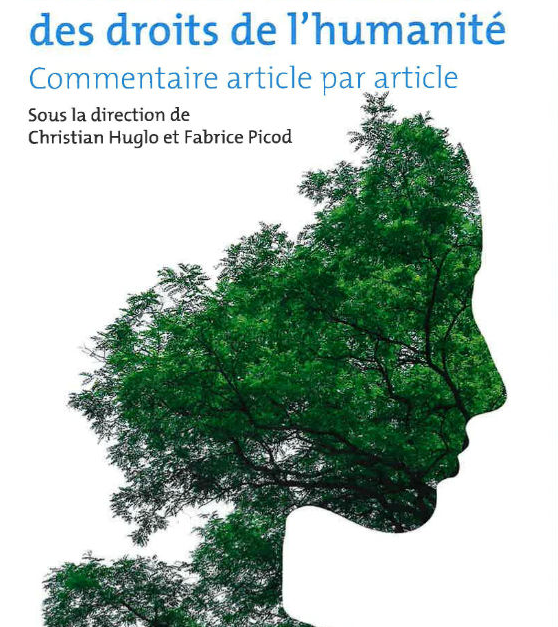 La Déclaration Universelle des Droits de l'Humanité commentée article par article