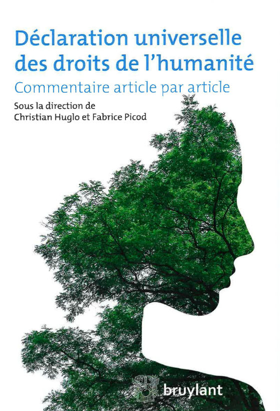La Déclaration Universelle des Droits de l'Humanité commentée article par article